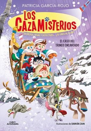 LOS CAZAMISTERIOS 7 - EL CASO DEL TRINEO ENCANTADO | 9788419688620 | PATRICIA GARCÍA-ROJO