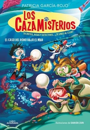 LOS CAZAMISTERIOS 8 - EL CASO DEL ROBO BAJO EL MAR | 9788410190313 | PATRICIA GARCÍA-ROJO