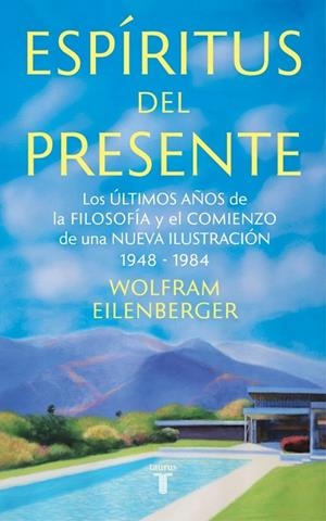 ESPÍRITUS DEL PRESENTE | 9788430627233 | WOLFRAM EILENBERGER