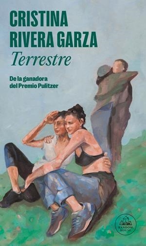 TERRESTRE | 9788439745198 | CRISTINA RIVERA GARZA