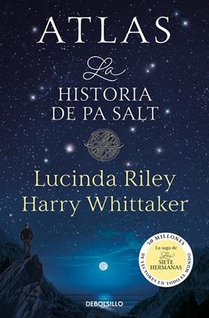 ATLAS. LA HISTORIA DE PA SALT (LAS SIETE HERMANAS 8) | 9788466374996 | LUCINDA  RILEY / HARRY WHITTAKER