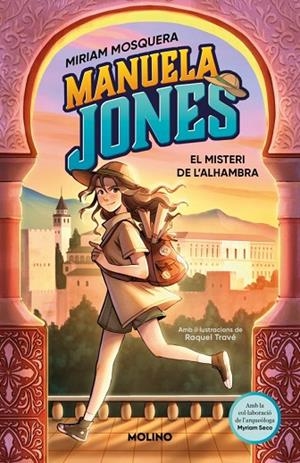 MANUELA JONES (EDICIÓ EN CATALÀ) 1 - EL MISTERI DE L'ALHAMBRA | 9788427246966 | MYRIAM MOSQUERA / MYRIAM SECO ÁLVAREZ