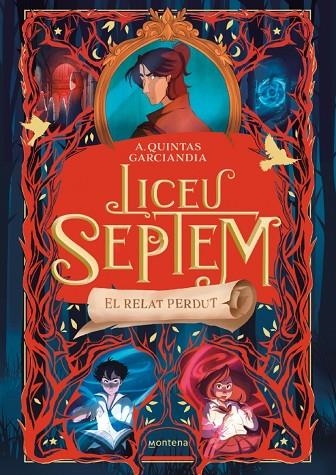 LICEU SEPTEM 2 - EL RELAT PERDUT | 9788410298057 | A. QUINTAS GARCIANDIA