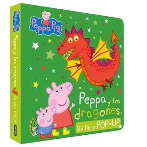 PEPPA PIG. LIBRO POP-UP - PEPPA Y LOS DRAGONES | 9788448864330 | HASBRO EONE