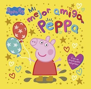 PEPPA PIG. UN CUENTO - MI MEJOR AMIGA PEPPA | 9788448869168 | HASBRO EONE