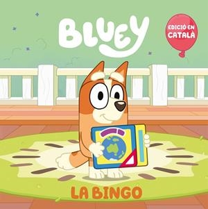 BLUEY. UN CONTE - LA BINGO (EDICIÓ EN CATALÀ) | 9788448868154 | BLUEY