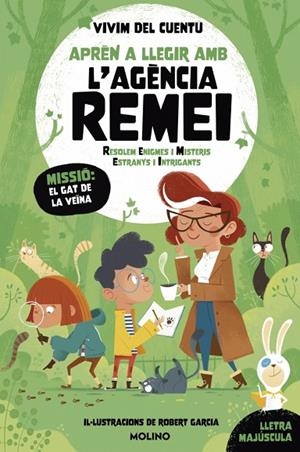 APRÈN A LLEGIR AMB L'AGÈNCIA REMEI (RESOLEM ENIGMES I MISTERIS ESTRANYS I INTRIGANTS) - MISSIÓ: EL GAT DE LA VEÏNA | 9788427247666 | VIVIM DEL CUENTU