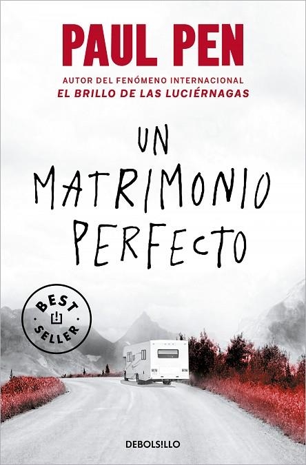 UN MATRIMONIO PERFECTO | 9788466352352 | PAUL PEN