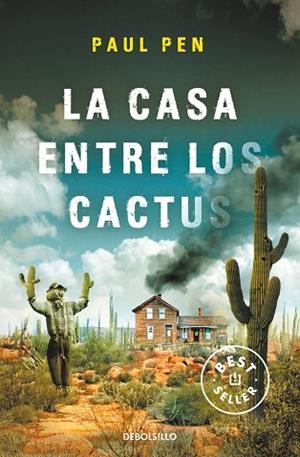 LA CASA ENTRE LOS CACTUS | 9788466377522 | PAUL PEN