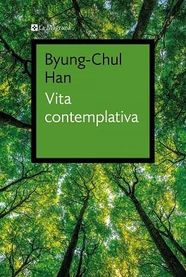 VITA CONTEMPLATIVA | 9788419334343 | BYUNG-CHUL HAN