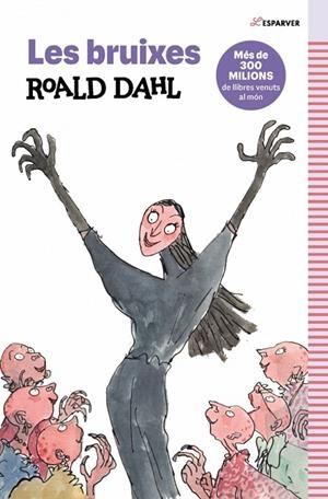 LES BRUIXES | 9788410190740 | ROALD DAHL