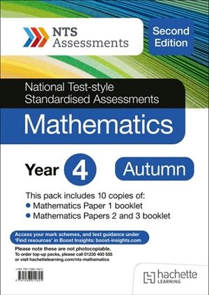 NTS MATHEMATICS (SECOND EDITION) YEAR 4, AUTUMN PK10 (NATIONAL TEST-STYLE STANDARDISED ASSESSMENTS) | 9781036012625