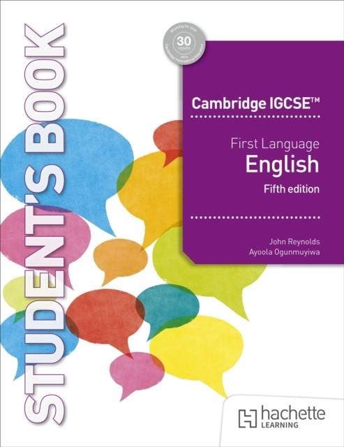 CAMBRIDGE IGCSE FIRST LANGUAGE ENGLISH FIFTH EDITION | 9781036010768 | JOHN REYNOLDS