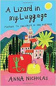 LIZARD IN MY LUGGAGE, A | 9781999661700 | ANNA NICHOLAS