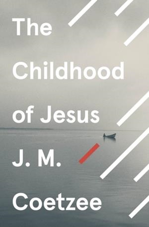 THE CHILDHOOD OF JESUS | 9781529112696 | J.M. COETZEE 