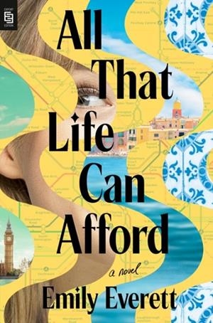 ALL THAT LIFE CAN AFFORD | 9798217178179 | EMILY EVERETT