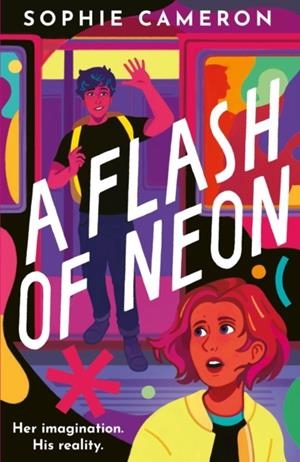 A FLASH OF NEON | 9781788957366 | SOPHIE CAMERON