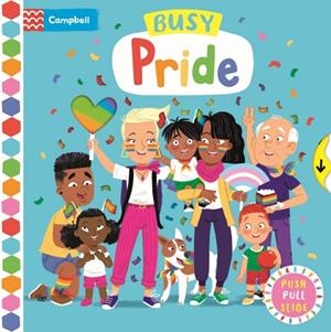 BUSY PRIDE | 9781035055357 | CAMPBELL BOOKS