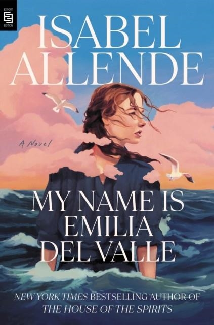 MY NAME IS EMILIA DEL VALLE | 9780593983560 | ISABEL ALLENDE