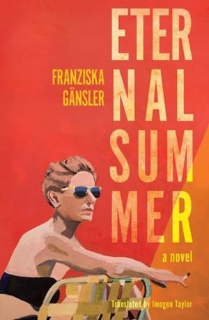 ETERNAL SUMMER | 9781635425260 | FRANZISKA GANSLER