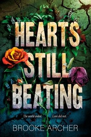 HEARTS STILL BEATING | 9780593698341 | BROOKE ARCHER
