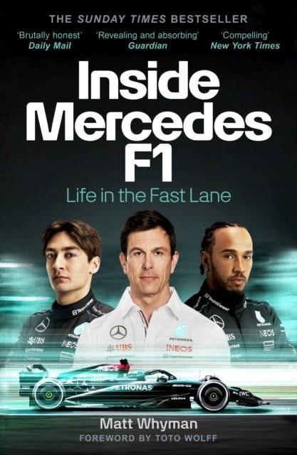 INSIDE MERCEDES F1 | 9781804947388 | MATT WHYMAN