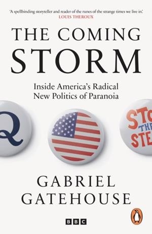 THE COMING STORM | 9781785948176 | GABRIEL GATEHOUSE