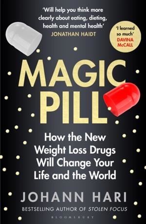 MAGIC PILL | 9781526670168 | JOHANN HARI