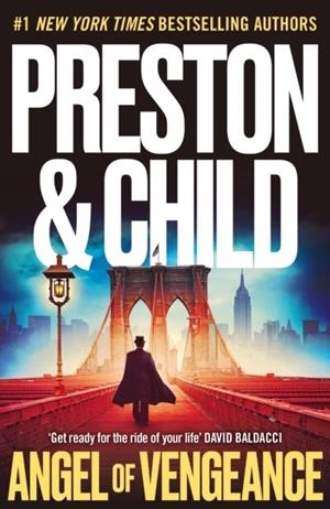 ANGEL OF VENGEANCE | 9781035912988 | DOUGLAS PRESTON