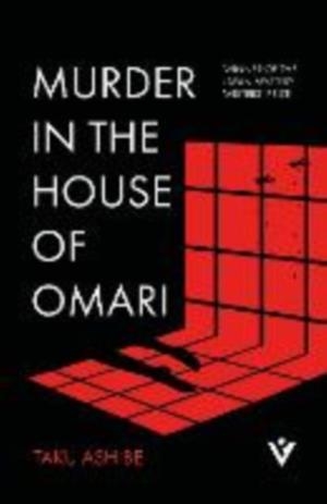 MURDER IN THE HOUSE OF OMARI | 9781805335214 | TAKU ASHIBE