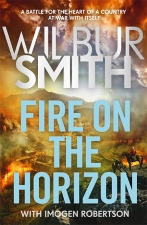 FIRE ON THE HORIZON | 9781838776886 | WILBUR SMITH