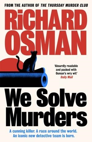 WE SOLVE MURDERS | 9780241997482 | RICHARD OSMAN