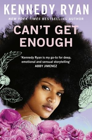CAN'T GET ENOUGH | 9780349436531 | KENNEDY RYAN