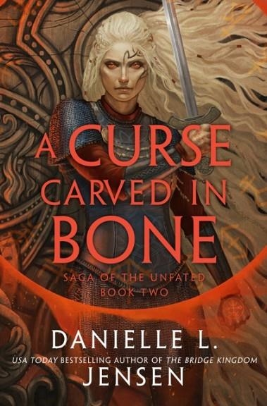 A CURSE CARVED IN BONE - BOOK 2 THE UNFATED (SPECI | 9781529916461 | DANIELLE L. JENSEN