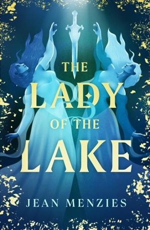 THE LADY OF THE LAKE | 9780241675700 | JEAN MENZIES