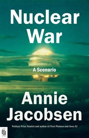 NUCLEAR WAR | 9798217047086 | ANNIE JACOBSEN