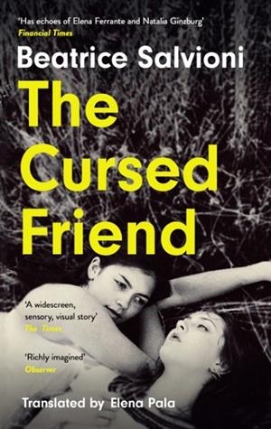 THE CURSED FRIEND | 9780008694722 | BEATRICE SALVIONI