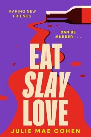 EAT SLAY LOVE | 9781804182987 | JULIE MAE COHEN