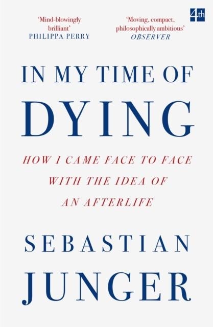 IN MY TIME OF DYING | 9780008670238 | SEBASTIAN JUNGER