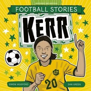 FOOTBALL STORIES 10: DE BRUYNE | 9781804538234 | SIMON MUGFORD
