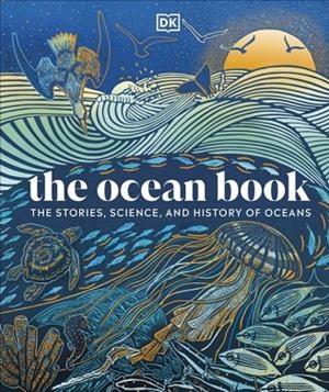 THE OCEAN BOOK | 9780241691076 | DK