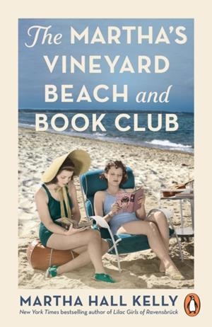 THE MARTHA’S VINEYARD BOOK AND BEACH CLUB | 9781529158977 | MARTHA HALL KELLY