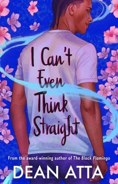 I CAN'T EVEN THINK STRAIGHT | 9781444960969 | DEAN ATTA