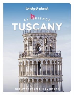 EXPERIENCE TUSCANY 2 | 9781837583355 | LONELY PLANET