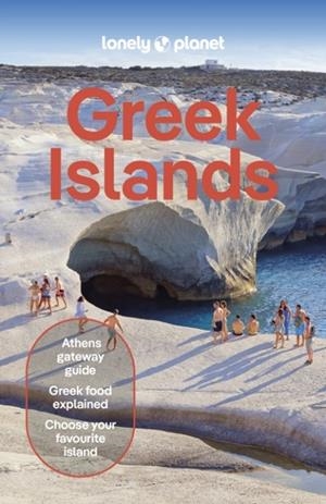 GREEK ISLANDS 13 | 9781837583263 | LONELY PLANET