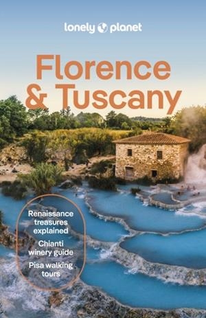 FLORENCE AND TUSCANY 14 | 9781837583362 | LONELY PLANET