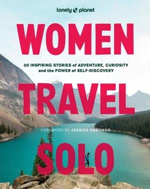 LONELY PLANET WOMEN TRAVEL SOLO | 9781837585205 | LONELY PLANET
