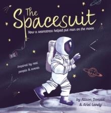 THE SPACESUIT | 9781835110461 | ALISON DONALD