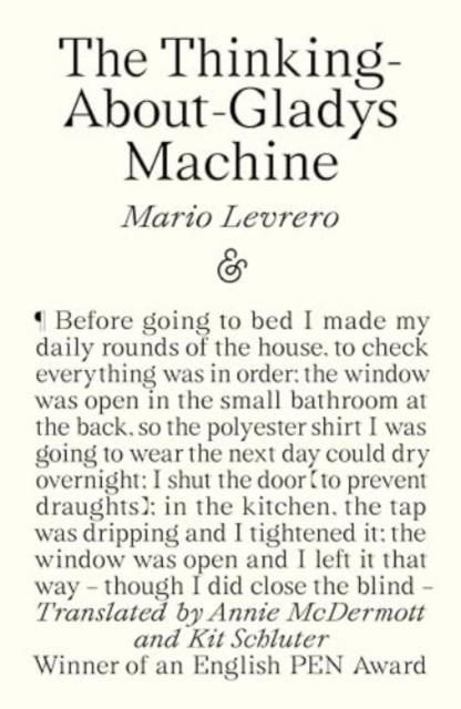THE THINKING-ABOUT-GLADYS MACHINE | 9781916751064 | MARIO LEVRERO