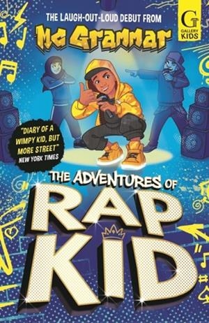 THE ADVENTURES OF RAP KID | 9781398537613 | MC GRAMMAR